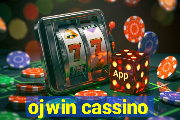 ojwin cassino